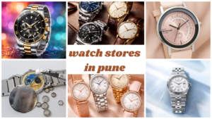 Top Luxury Watch Brands in Pune – Premium Swiss Watches, Rolex, Omega & More